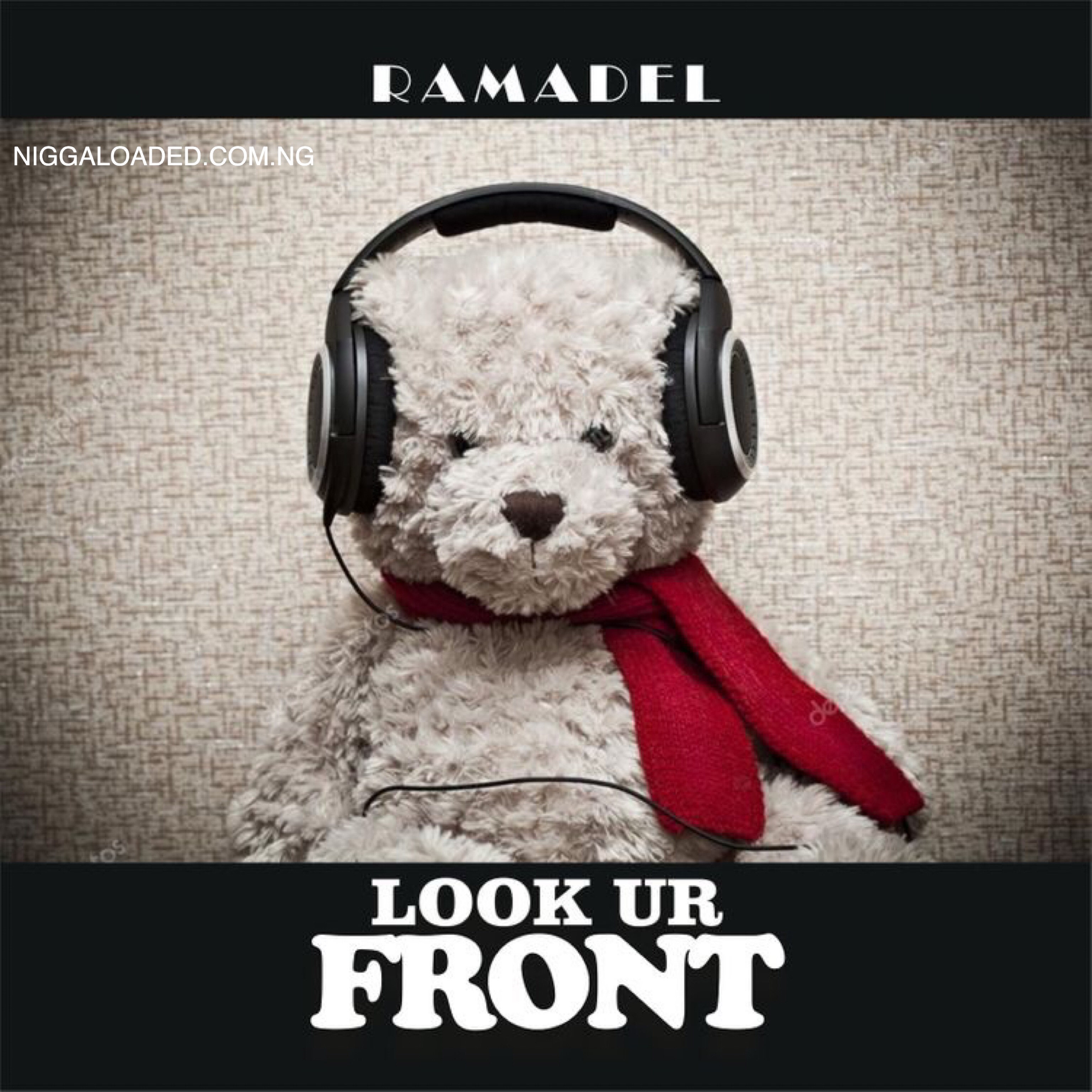 Ramadel - Look Your Front
