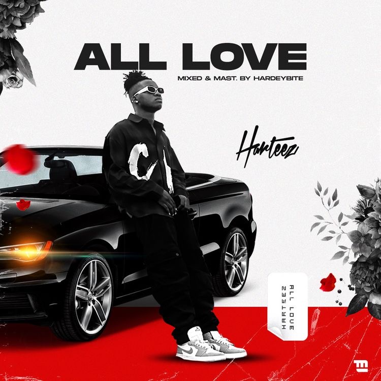 Harteez - All Love (Freestyle)