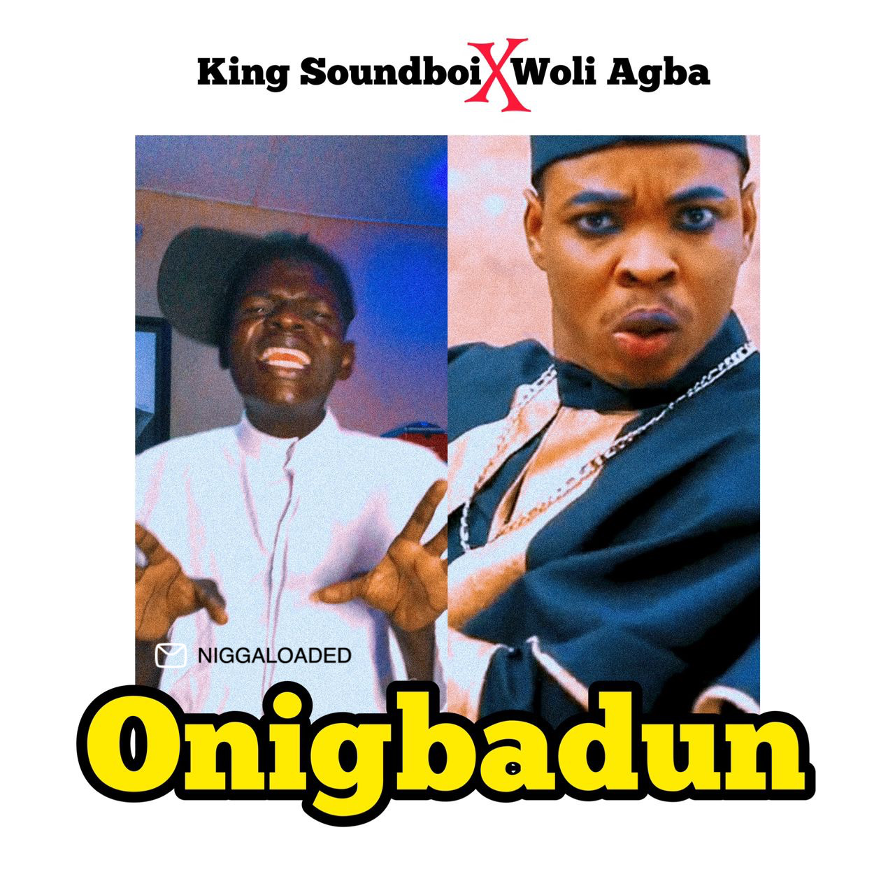 King Soundboi & Woli Agba - Onigbadun