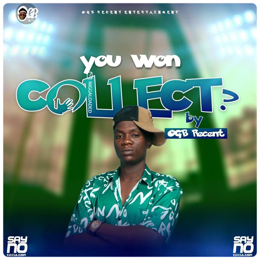 OGB Recent - You wan Collect