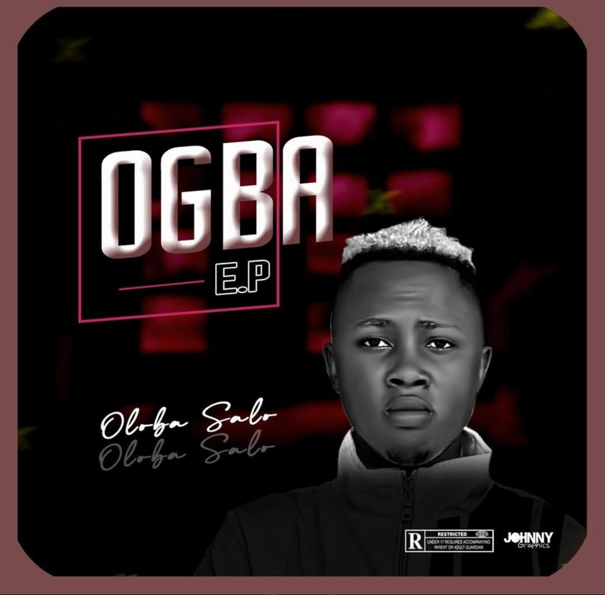 Oloba Salo - Hustle (Ogba EP)