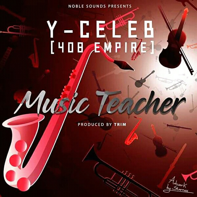 Y Celeb - Music Teacher