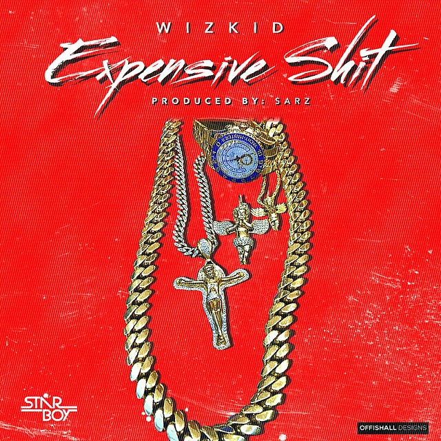 Wizkid – Expensive Shit (Prod by Sarz)