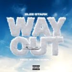 2Lee Stark – Way Out