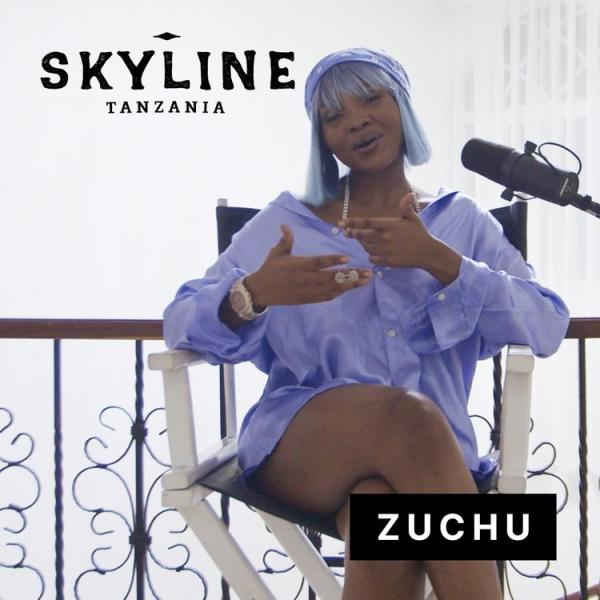 Zuchu - Skyline (Freestyle)