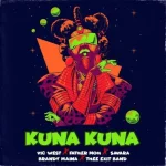 Vic West – Kuna Kuna Ft. Fathermoh X Savara X Brandy Maina X Thee Exit Band