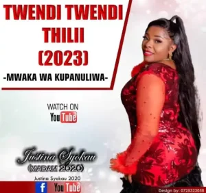 Justina Syokau – Twendi Twendi Thilii (2023)