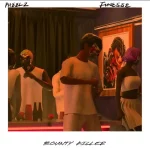 Pheelz – Finesse ft. Bounty Killer