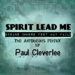 Paulcleverlee – Spirit Lead Me Afro Remix (Tiktok Song)